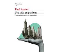 Una vida en palabras: Conversaciones con I. B. Siegumfeldt (Los Tres Mundos)