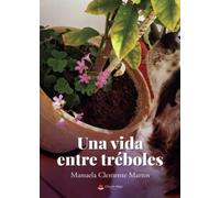 Una vida entre tréboles