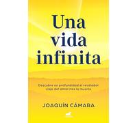 Una Vida Infinita