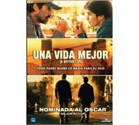 Una vida mejor [DVD]