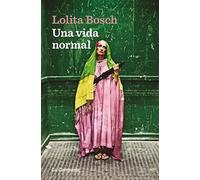Una vida normal (Narrativa)