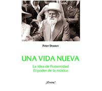 Una vida nueva: La idea de fraternidad