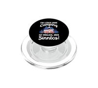 Una Vida sin Camping es Posible, Pero sin Sentido. PopSockets PopGrip para MagSafe
