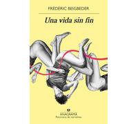 Una vida sin fin: 1021 (Panorama de narrativas)