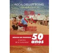 Una Vida Sin Fronteras