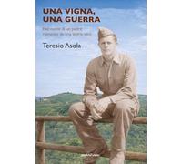 Una vigna, una guerra
