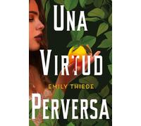 Una virtud perversa: 1 (La última finestra)