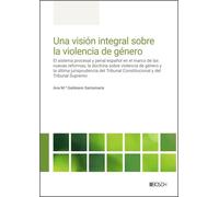 Una visión integral sobre la violencia de género: #¡REF!