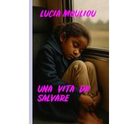 Una vita da salvare