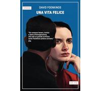 Una vita felice (Contemporanea)