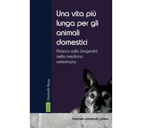 Una vita più lunga per gli animali domestici: Ricerca sulla longevità nella medicina veterinaria