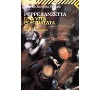 Una Vita Postdatata. Lampi E Tuoni Dal Bronx Napoletano