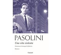 Una vita violenta (Elefanti bestseller)