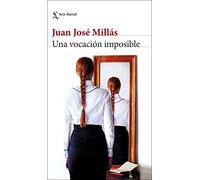 Una vocación imposible: Cuentos completos (Biblioteca Breve)