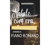 UNA VOCE UNA VITA: Comune di Fiano
