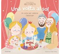 Una volta al sol. Un conte per celebrar l'aniversari