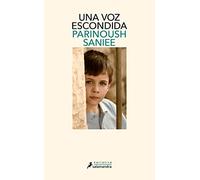 UNA VOZ ESCONDIDA (Salamandra Narrativa)