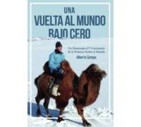 Una Vuelta al Mundo Bajo Cero (SIN COLECCION)