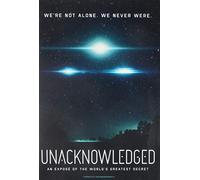 Unacknowledged: An Expose of the World's Greatest Secrets - DVD