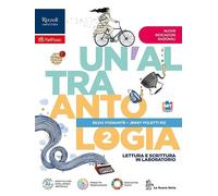 Un'Altra antologia. Narrativa. Con R.L. Stevenson, Lo strano caso del dottor Jekyll e di Mr. Hyde Per la Scuola media. Con e-book. Con espansione online (Vol. 2)