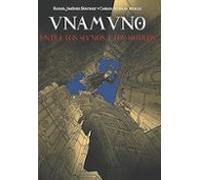 Unamuno Entre Los Hunos Y Los Hotros