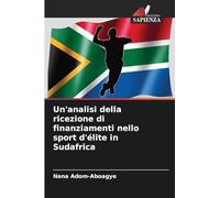 Un'analisi della ricezione di finanziamenti nello sport d'élite in Sudafrica