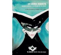 Un'anima inquieta. Giacomo Casanova e l'esoterismo del suo tempo (Axolotl. Studi sulle religioni)