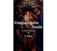 Unapologetic Souls