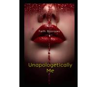 Unapologetically Me