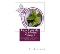 Unapologetically You Booklets Volume I: Living on Purpose and Does God Care About My Love Life