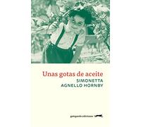 Unas Gotas De Aceite: Historia de una familia siciliana (GATOPARDO)