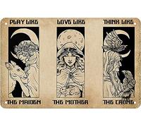 UNBARD Cartel de metal divertido con texto en inglés "Play Like Love Like Think Like The Maiden Mother Crone Witch Witch Gate" para amantes de los enamorados, letrero de metal divertido para