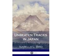 Unbeaten Tracks in Japan