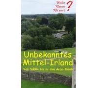 Unbekanntes Mittel-irland (ebook)