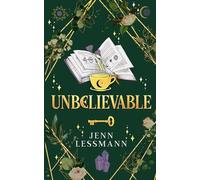 Unbelievable: A Suburban Legend: 3 (Cate Corey's Unmagical Life)