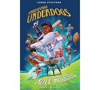 Unbelievable Underdogs & Rebellious Role Models: Sporting Heroes Who Defied the Odds and Shocked the World