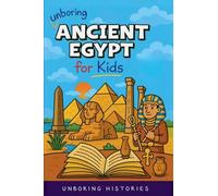 Unboring Ancient Egypt for Kids