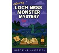 Unboring Loch Ness Monster Mystery for Kids