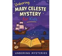 Unboring Lost Civilizations Mystery for Kids