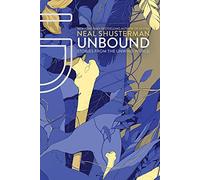 UnBound: Stories from the Unwind World (Unwind Dystology)