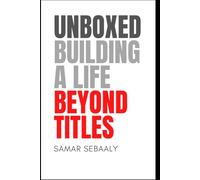 Unboxed: Building a life beyond titles