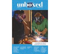 Unboxed Spring 2026: A Journal of Adult Learning in Schools