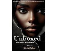 Unboxed That Black Muslim Girl