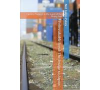 Unbreakable Bond: The Bridge to Japan: Finding Purpose in the Land of the Rising Sun