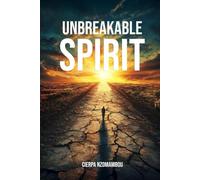 Unbreakable Spirit