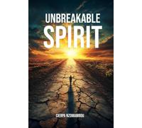 Unbreakable Spirit