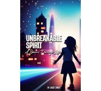 Unbreakable Spirit: A Dance Through Life