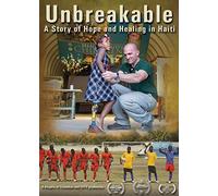 Unbreakable: Story Of Hope & Healing In Haiti [Edizione: Stati Uniti] [Italia] [DVD]