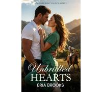 Unbridled Hearts: A Small Town Billionaire Polo Romance (Whispering Valley)