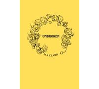 Unbroken: An uplifting collection of poetry and affirmations to inspire hope